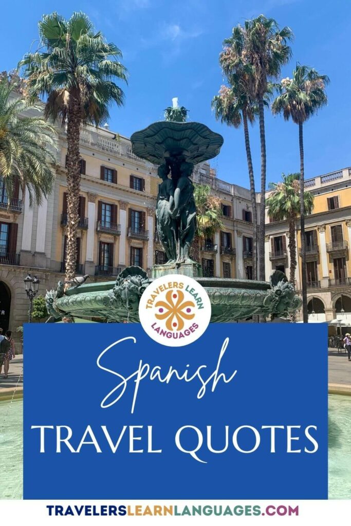 Fountain and square in Barcelona, Spain with a blue block and the words "Spanish Travel Quotes"